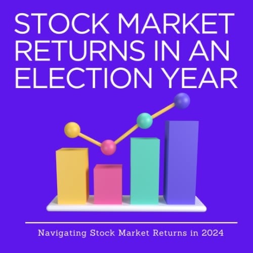 Stock Market Returns in an Election Year