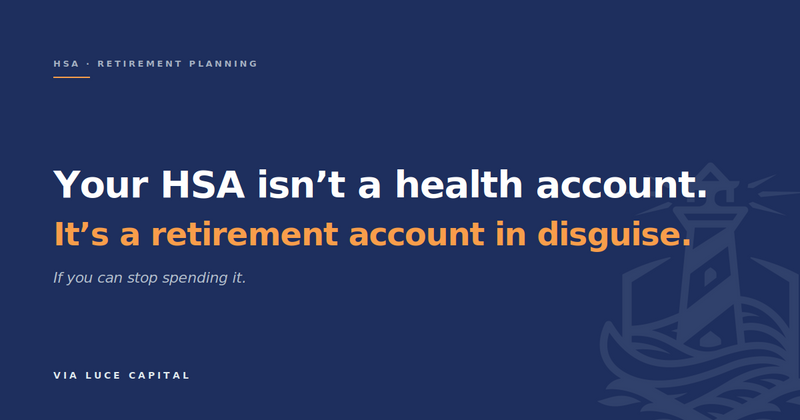 The HSA Is the Most Tax-Efficient Account You're Underusing