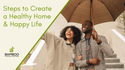 3 Steps to Create Healthy Habits in Your Home and Life
