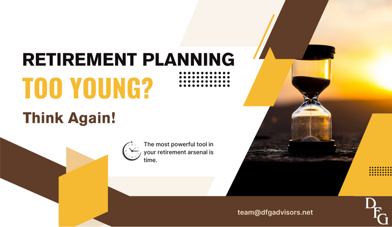 You're Too Young for Retirement Planning? Think Again!