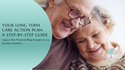 Your Long Term Care Action Plan: A Step-by-Step Guide