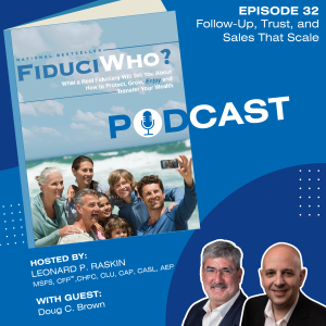Doug C. Brown: Follow-Up, Trust, and Sales That Scale