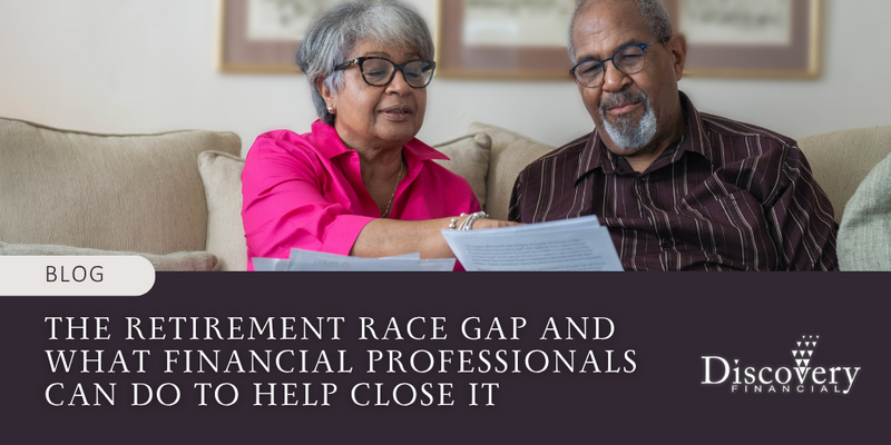 The Retirement Race Gap and What Financial Professionals Can Do to Help Close It