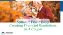 Creating Financial Resolutions as a Couple