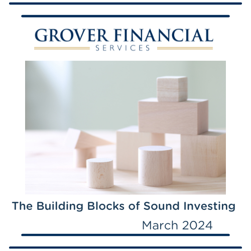 The Building Blocks of Sound Investing - Part 4