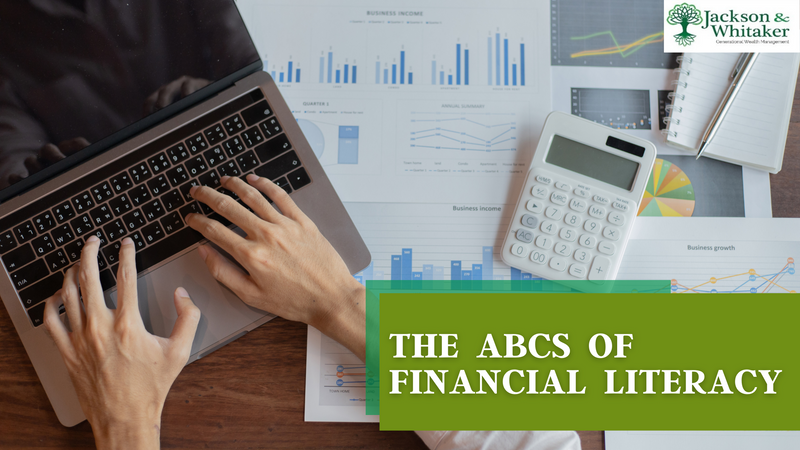 The ABCs of Financial Literacy