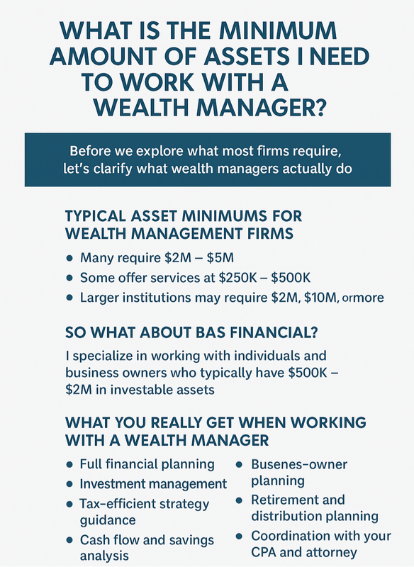 What Is the Minimum Amount of Assets You Need to Work With a Wealth Manager?