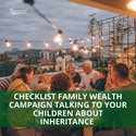 Talking to Your Children About Inheritance