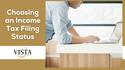 Choosing an Income Tax Filing Status