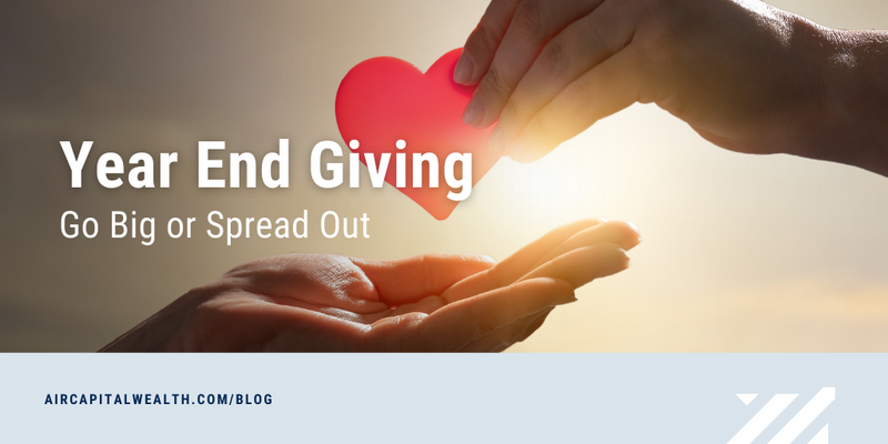Year-End Giving: Should You Go Big or Spread It Out?