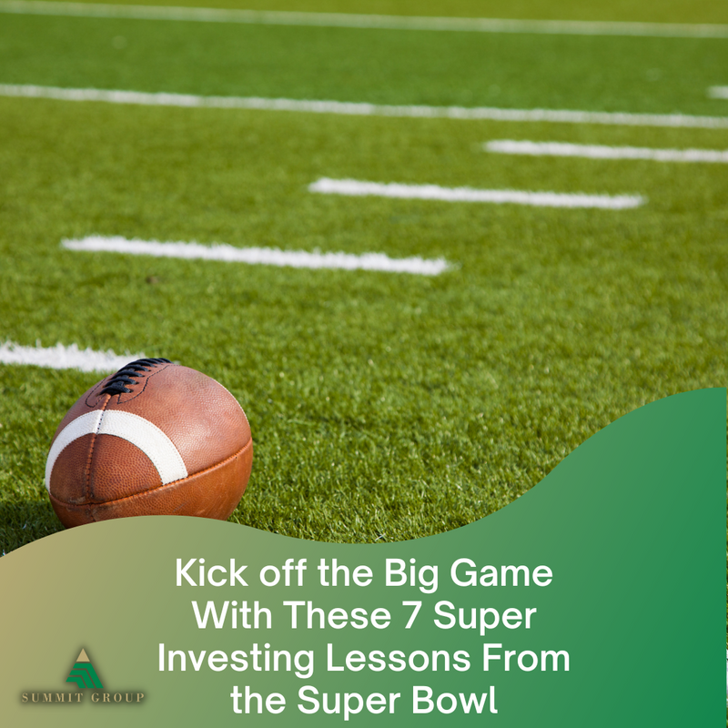 Kick off the Big Game With These 7 Super Investing Lessons From the Super Bowl