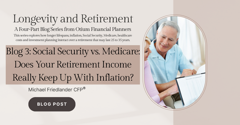 Social Security vs. Medicare: Does Your Retirement Income Really Keep Up With Inflation?