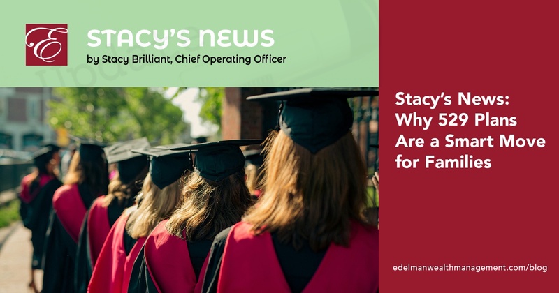 Stacy's News: Why 529 Plans Are a Smart Move for Families