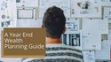 A Year-End Wealth Planning Guide