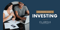 A Beginner’s Guide to Investing