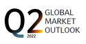 2022 Global Market Outlook – Q2 Update: Dented, Not Derailed