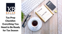 Tax Prep Checklist: Everything You Need to Be Ready for Tax Season