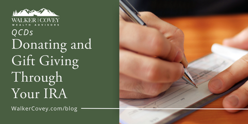 QCDs: Donating and Gift Giving Through Your IRA