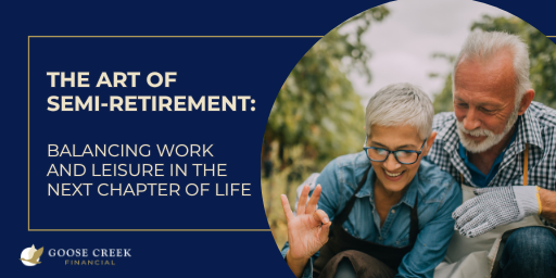 The Art of Semi-Retirement: Balancing Work and Leisure in the Next Chapter of Life