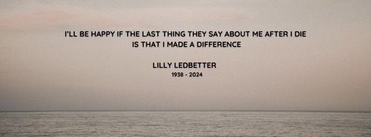 Long Live Lilly Ledbetter