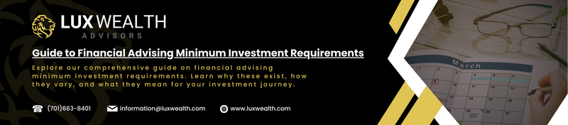 Understanding Financial Advising: Navigating Minimum Investment Requirements