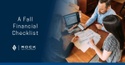 A Fall Financial Checklist