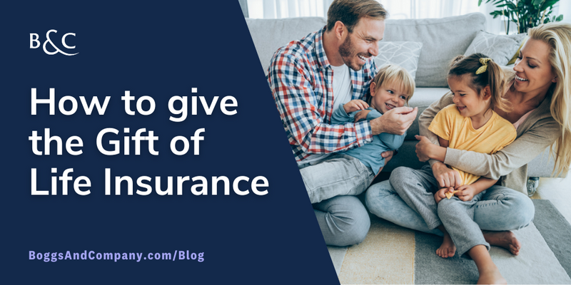 How to Give the Gift of Insurance