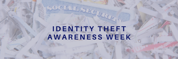 Identity Theft Awareness Week