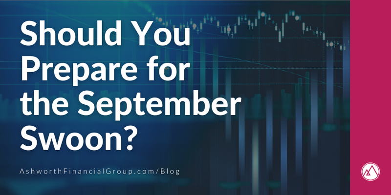 Should You Prepare for the September Swoon?