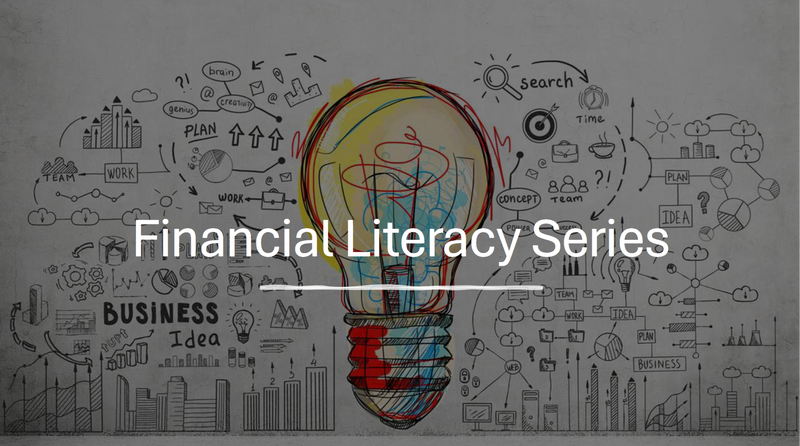 Financial Literacy Series: Session 4 - Organzing Your Financial Life