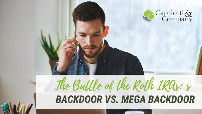 The Battle of the Roth IRAs: Backdoor vs. Mega Backdoor