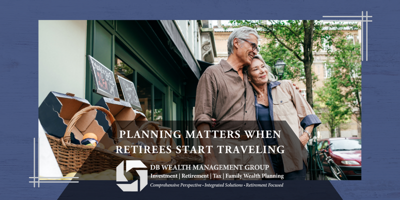 Planning Matters When Retirees Start Traveling