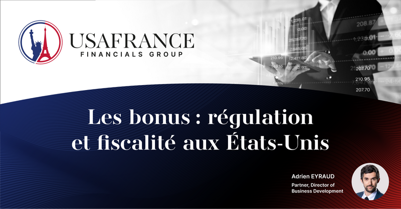 Les Bonus régulation et fiscalité aux états-unis