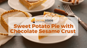 Sweet Potato Pie with Chocolate Sesame Crust