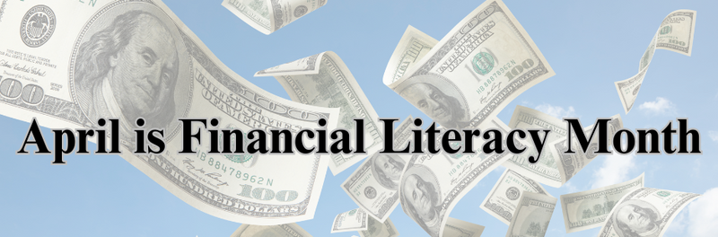April Is Financial Literacy Month