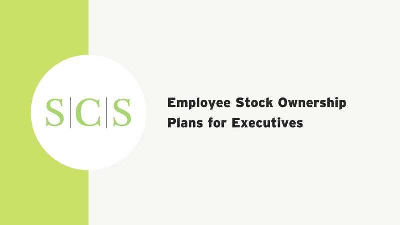 Employee Stock Ownership Plans for Executives
