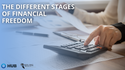 The Different Stages of Financial Freedom
