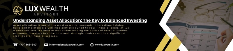 Understanding Asset Allocation: The Key to Balanced Investing