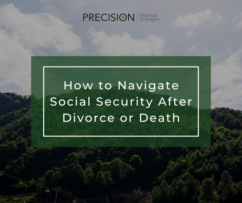 How to Navigate Social Security After Divorce or Death