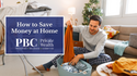 How to Save Money at Home