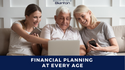 Financial Planning at Every Age