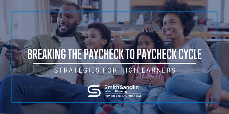 Breaking the Paycheck-to-Paycheck Cycle: Strategies for High Earners