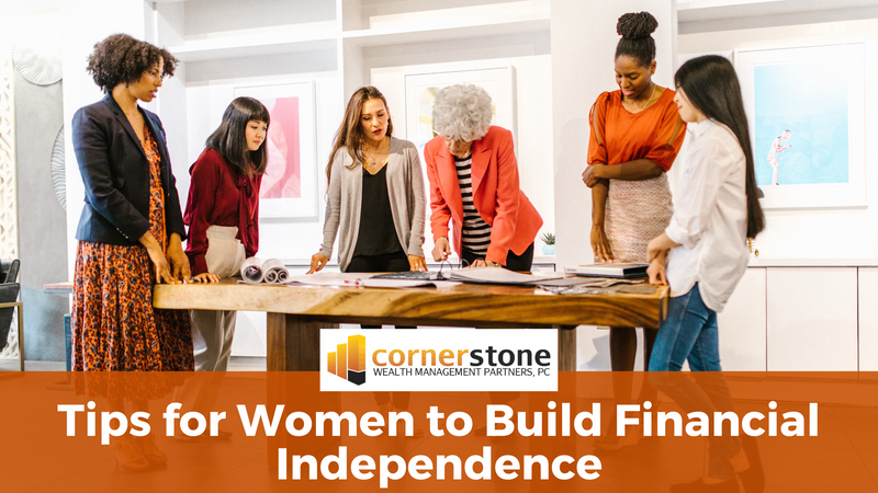 Tips for Women to Help Build Financial Independence