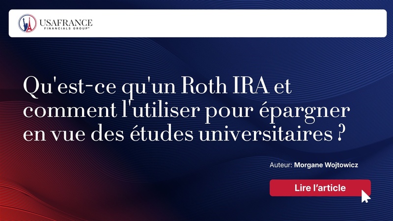 Qu'est-ce qu'un Roth IRA et comment l'utiliser pour épargner en vue des études universitaires ?
