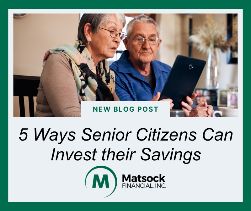 5 Ways Senior Citizens Can Invest Their Savings