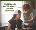 Myths and Facts About Social Security