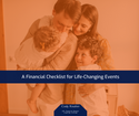Life-Changing Events Financial Checklist