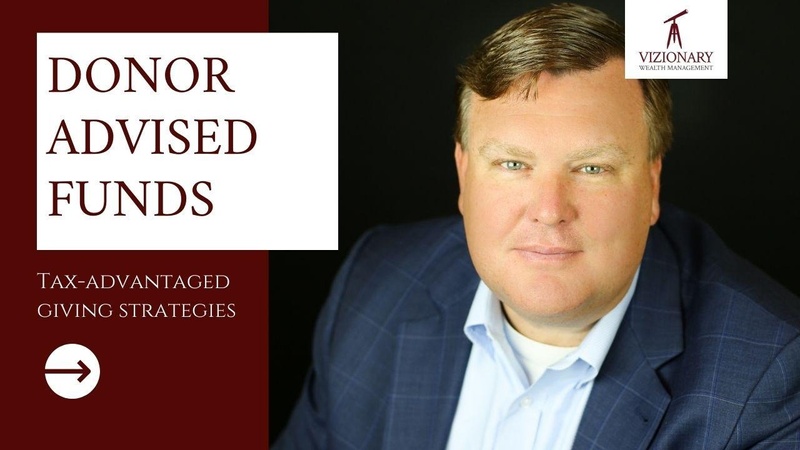 Leveraging Donor Advised Funds: Tax-Advantage Charitable Strategies