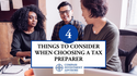 Five Things to Consider When Choosing a Tax Preparer