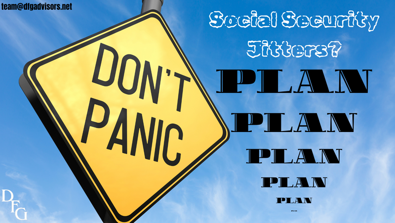 Social Security Jitters? Don't Panic, Plan!